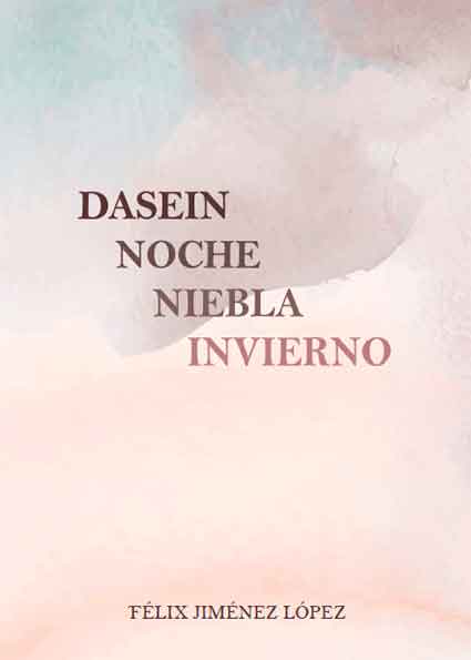 Dasein noche niebla invierno