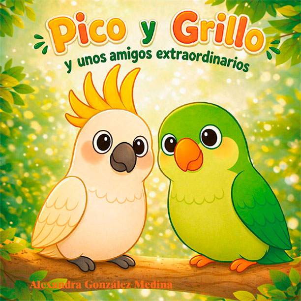 Las aventuras de Pico y Grillo y unos amigos extraordinarios